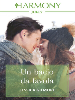 cover image of Un bacio da favola
